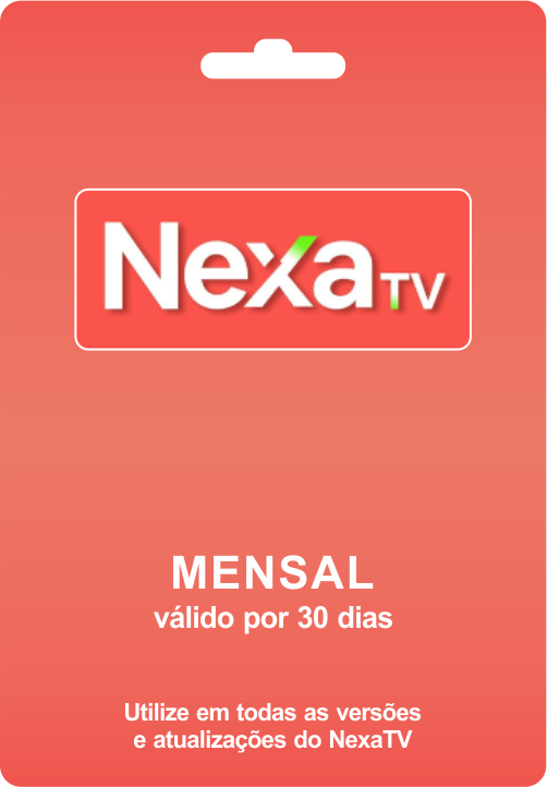 NexaTV – 30 dias