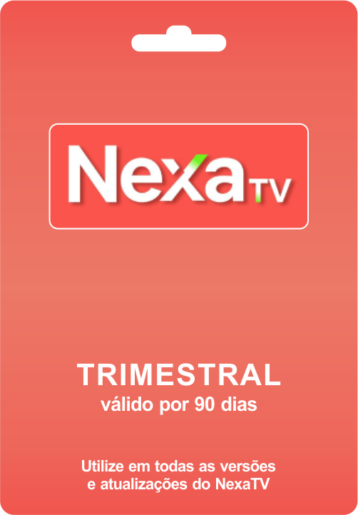 NexaTV – 90 dias